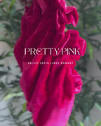 Pretty Pink Velvet Satin Lined Bonnet